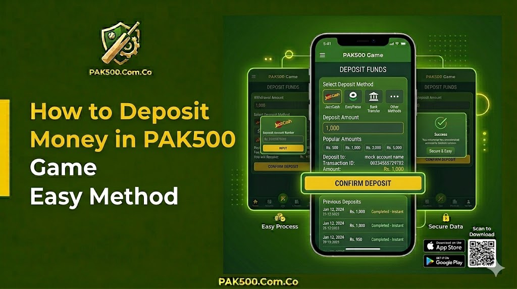 How to Deposit Money in PAK500 Game